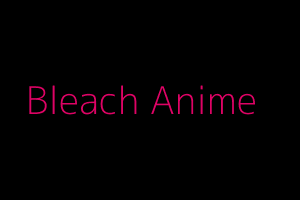 Bleach Anime